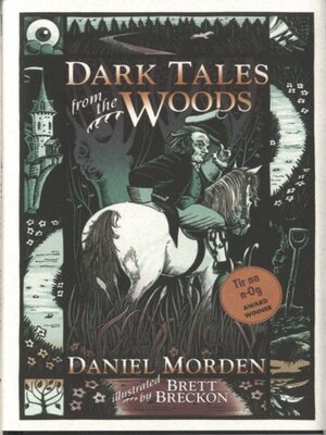 cover image of Dark Tales from the Woods